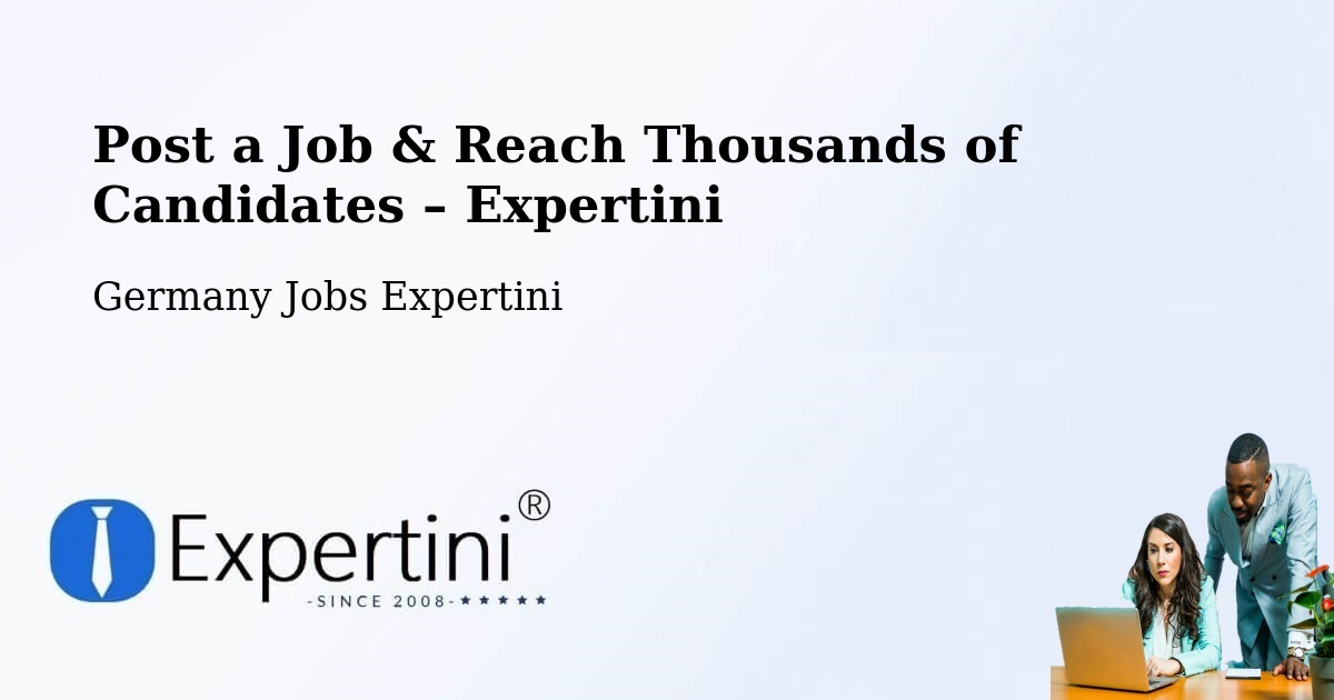 Post a Job in Bad Überkingen – Hire the Right Talent - Bad Überkingen, Germany Jobs Expertini