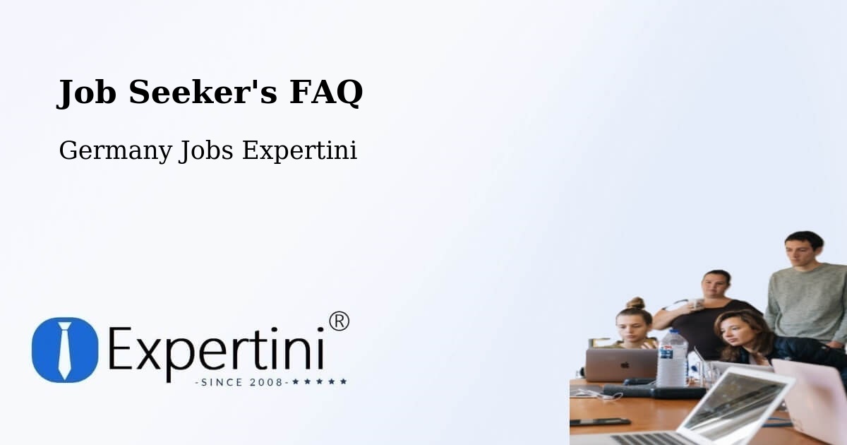 Job Seeker FAQ – Bad Überkingen - Germany Jobs Expertini