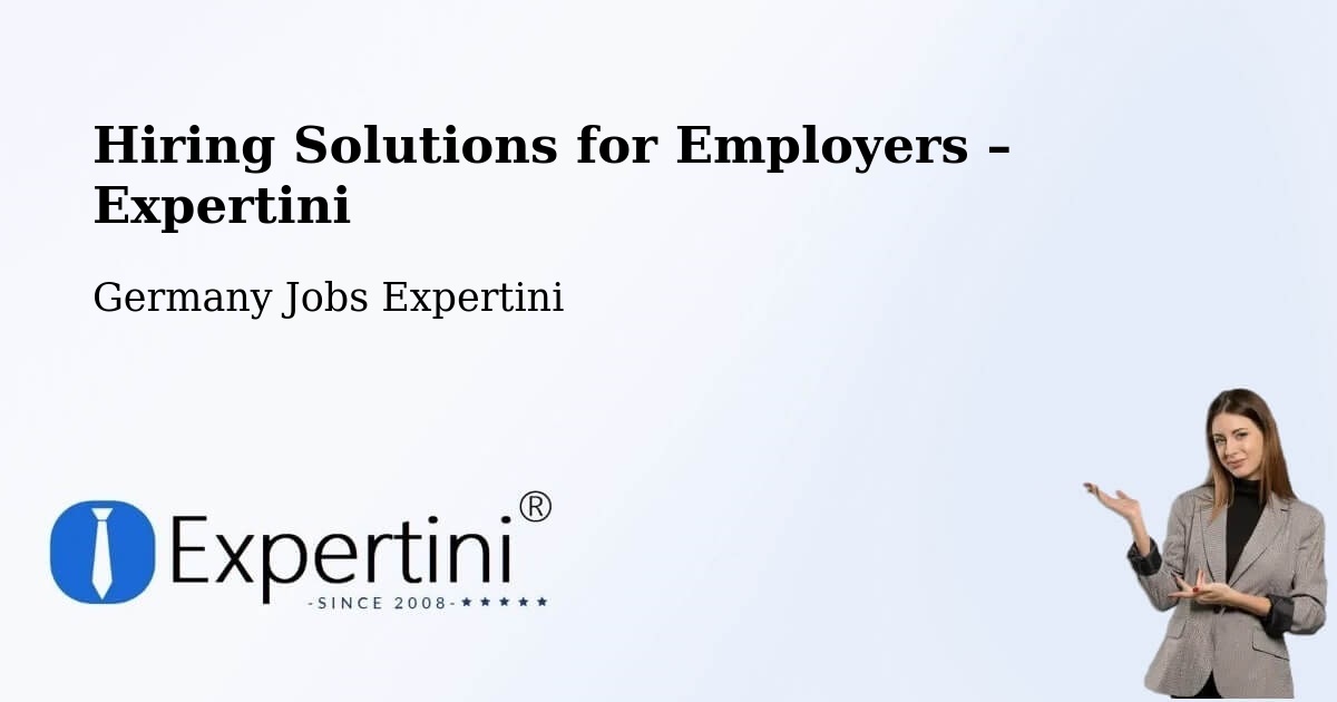 Hiring Solutions for Employers in Bad Überkingen - Bad Überkingen, Germany Jobs Expertini